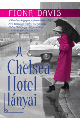 A Chelsea Hotel lányai