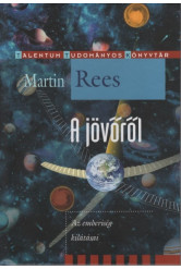 A jövőről - Az emberiség kilátásai