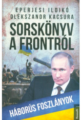 Sorskönyv a frontról - Háborús foszlányok