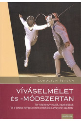 VÍVÁSELMÉLET ÉS MÓDSZERTAN