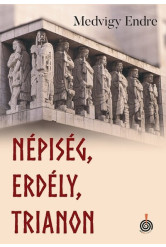 Népiség, Erdély, Trianon