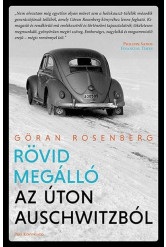 Rövid megálló az úton Auschwitzból