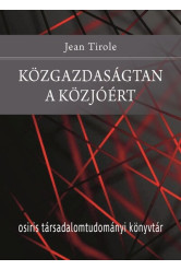 Közgazdaságtan a közjóért - Osiris Társadalomtudományi Könyvtár