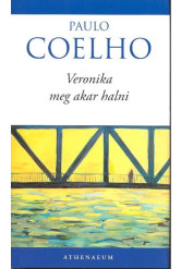 Veronika meg akar halni