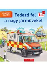 Fedezd fel a nagy járműveket