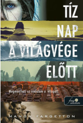 Tíz nap a világvége előtt