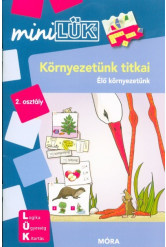 Környezetünk titkai - Élő környezetünk /MiniLÜK