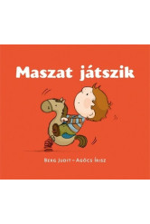 Maszat játszik - Maszat-könyvek (új kiadás)