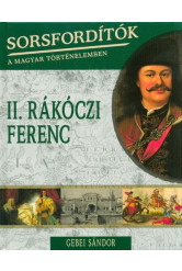 II. Rákóczi Ferenc /Sorfordítók 5.
