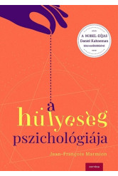 A hülyeség pszichológiája