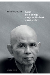 A zen és a bolygó megmentésének művészete