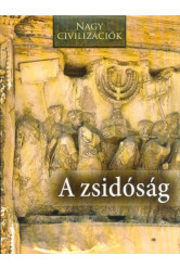 A zsidóság - Nagy civilizációk 9.