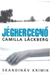 Jéghercegnő /Skandináv krimik