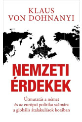 Nemzeti érdekek - Útmutatás a német és az európai politika számára a globális átalakulások korában