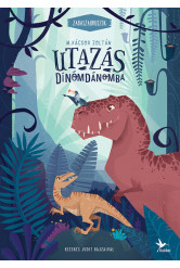 Utazás Dínómdánomba - Zabaszauruszok 1. (új kiadás)