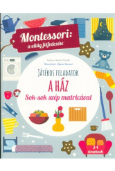 A ház - Montessori: A világ felfedezése