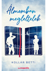 Álmomban megleltelek