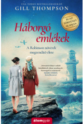 Háborgó emlékek - A Robinson nővérek megrendítő élete