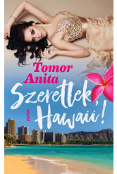 Szeretlek, Hawaii!