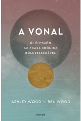 A Vonal - Új életmód az Akasa Krónika bölcsességével