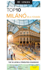 Milánó és a tóvidék - TOP 10