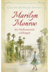 Marilyn Monroe és Hollywood csillagai