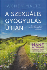 A szexuális gyógyulás útján
