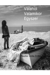 Valahol, valamikor, egyszer (e-könyv)