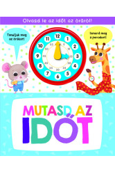 Mutasd az időt