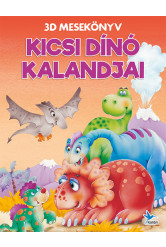 Kicsi dínó kalandjai - 3D mesekönyv