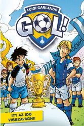 Itt az idő visszavágni! - Gól! 10. - Gól!