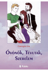 Óvónők, Tévutak, Szerelem (e-könyv)