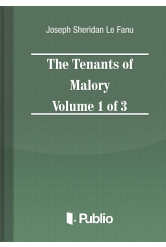 The Tenants of Malory Volume 1 of 3 (e-könyv)