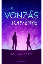 A vonzás törvénye - A vonzás törvénye (új kiadás)
