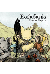 Egérőrség - A Fekete Fejsze (képregény)