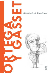 Ortega y Gasset - A világ filozófuai 19. - A világ filozófuai