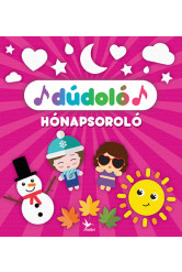 Dúdoló: Hónapsoroló