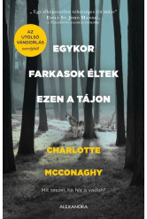 Egykor farkasok éltek ezen a tájon