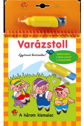 Varázstoll - A három kismalac
