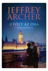 Ütött az óra - Clifton-krónika 6. (e-könyv)