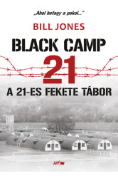 Black Camp 21 - A 21-es fekete tábor