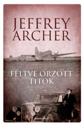 Féltve őrzött titok - Clifton-krónika 3. (e-könyv)