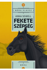Fekete szépség - Móra klassz 10.