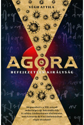 Agora - Befejezetlen királyság