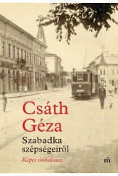 Szabadka szépségeiről - Képes útikalauz