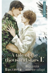 A Tale of Thousand Stars 1. - Megszámolok veled ezer csillagot