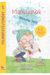 Mantyusok - Bátorság, Tomi! - Feladatgyűjtemény 1. (új kiadás)