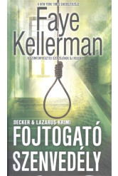 Fojtogató szenvedély /Decker + Lazarus-krimi