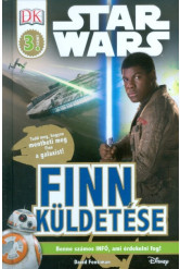 Star Wars: Finn küldetése /Olvasókönyv 3. szint