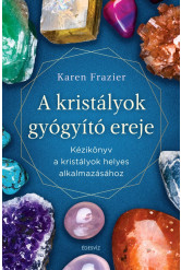 A kristályok gyógyító ereje (e-könyv)